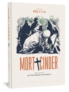 Mort Cinder hard copy