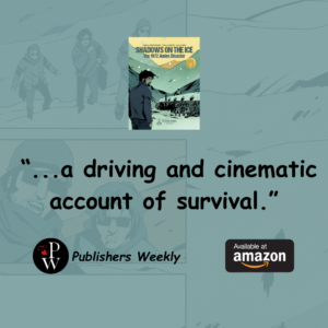 "Shadows on the ice: A driving and cinematic account of survival"